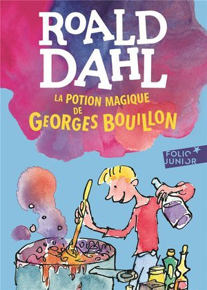 La potion magique de georges bouillon