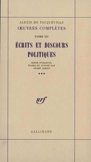 Oeuvres completes - iii, 3 - ecrits et discours politiques