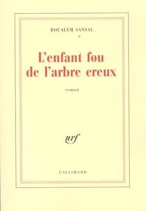 L'enfant fou de l'arbre creux