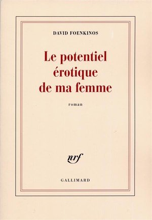 Le potentiel erotique de ma femme