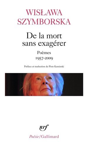 De la mort sans exagerer - poemes 1957-2009