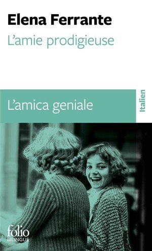 L'amie prodigieuse - i - l'amie prodigieuse / l'amica geniale - enfance, adolescence / infanzia, ado