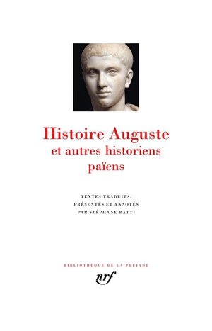 Histoire auguste et autres historiens paiens