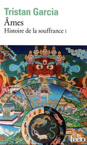 Histoire de la souffrance - i - ames