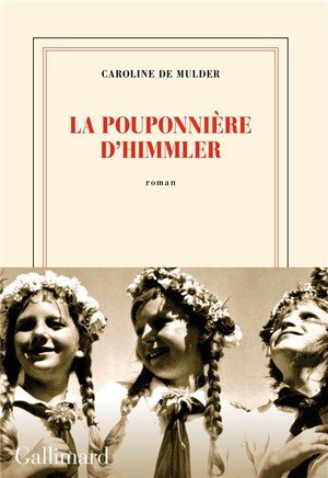 La pouponniere d'Himmler