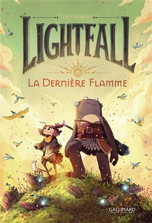 Lightfall - vol01 - la derniere flamme