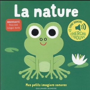 La nature - des sons a ecouter, des images a regarder