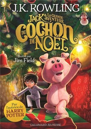 Jack et la grande aventure du cochon de Noël