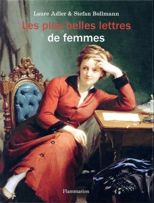 Les plus belles lettres de femmes - illustrations, noir et blanc