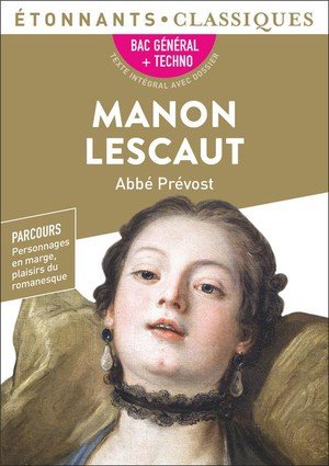 Manon lescaut - bac 2025