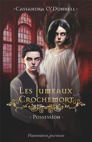 Les jumeaux crochemort - vol02 - possession