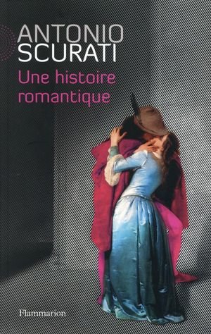 Une histoire romantique