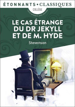 Le cas etrange du dr jekyll et de m. hyde