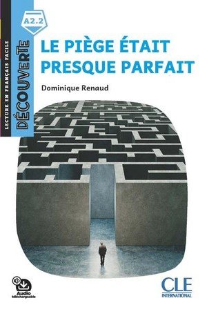 Decouverte niveau a2.2 - le piege presque parfait 2ed