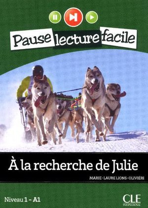 Pause lecture facile a la recherche de julie + cd audio