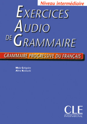 Exercices audio de grammaire progressive du francais