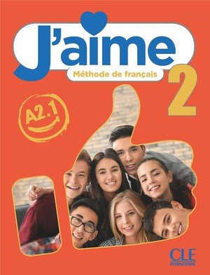 J'aime niveau 2 livre de l'eleve