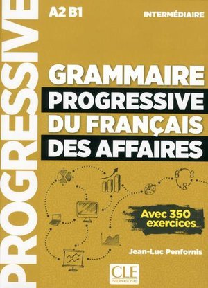 Grammaire progressive du francais des affaires niveau intermediaire + cd nc