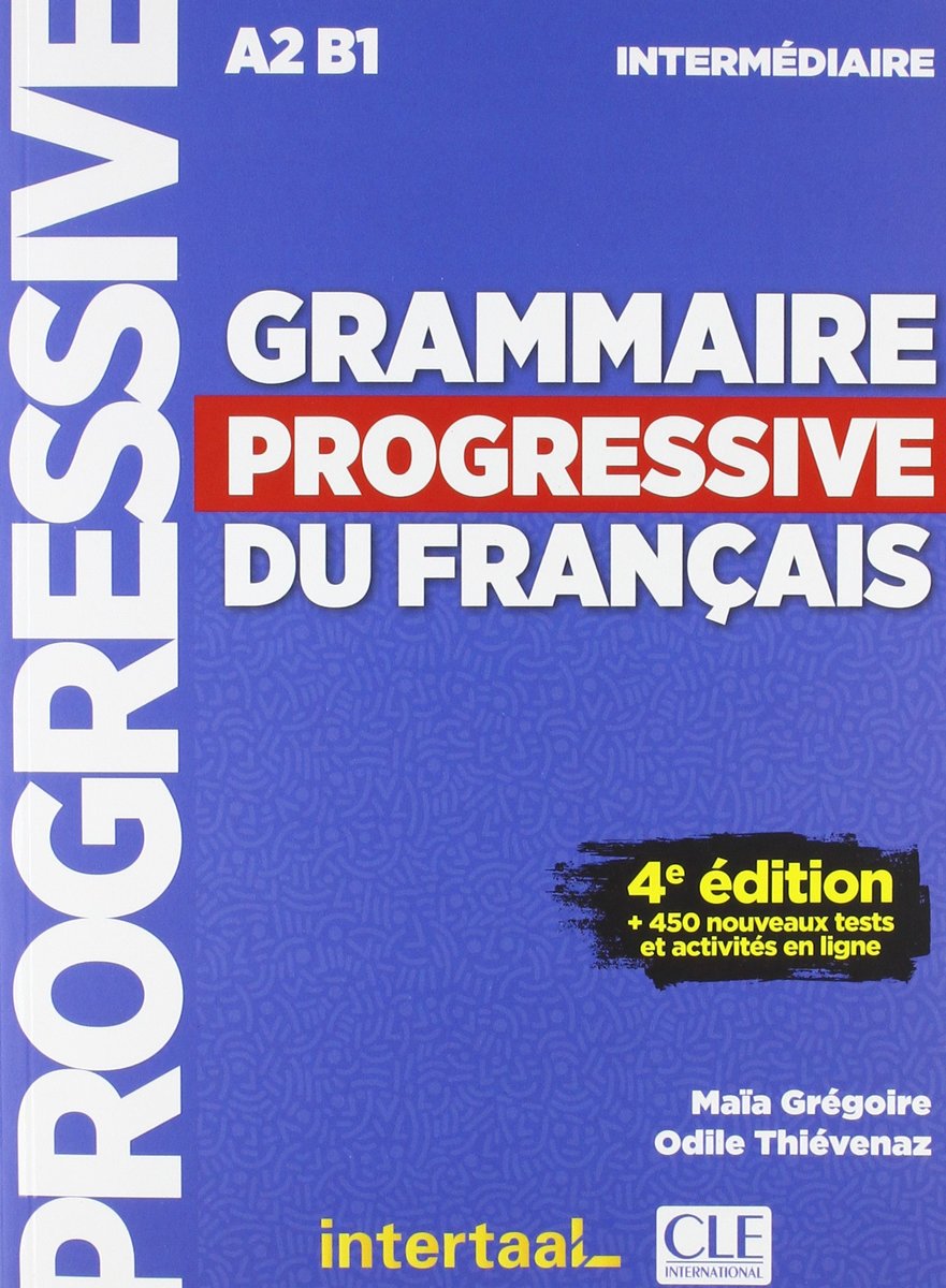 Grammaire progressive du francais intermediaire 4e edition