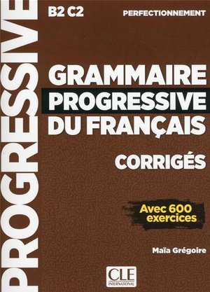 Corriges grammaire progressive du francais niveauperfectionnement nc