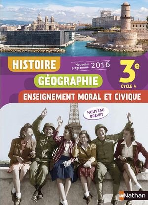 Histoire Géographie 3, Programme 2016