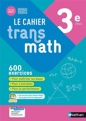 Cahier transmath 3e - cahier de l'eleve 2021