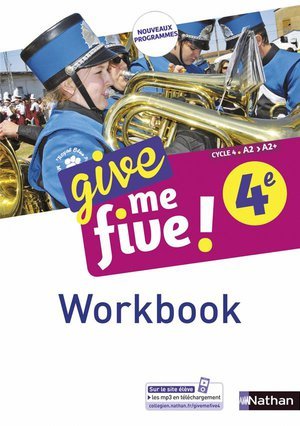 Give me five ! 4eme - workbook 2017