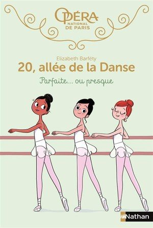 20 allee de la danse - tome 2 parfaite... ou presque - vol02