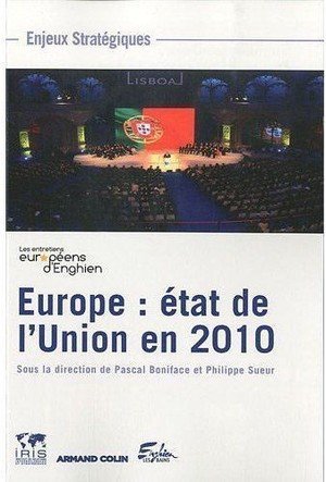 Europe : etat de l'union en 2010 - les entretiens