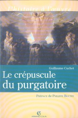 Le crepuscule du purgatoire