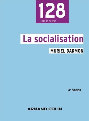 La socialisation - 4e ed.