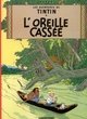 L'Oreille cassée