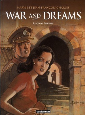 War and dreams - vol02 - le code enigma