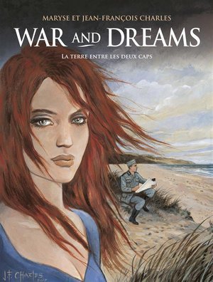 War and dreams - vol01 - la terre entre les deux caps