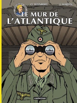 Lefranc - reportages - le mur de l'atlantique