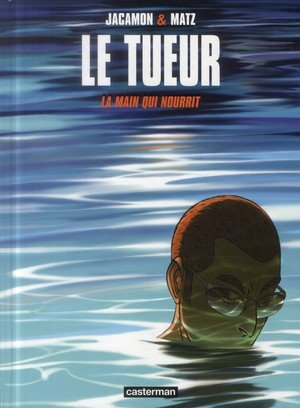 Le tueur - vol12 - la main qui nourrit