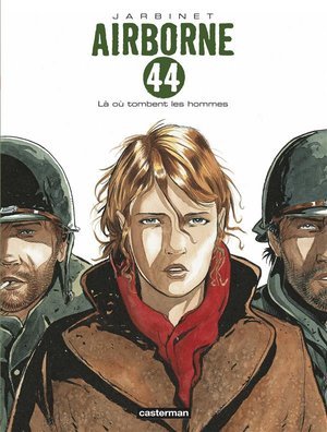 Airborne 44 - t01 - la ou tombent les hommes