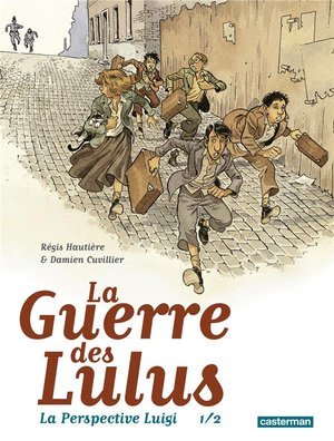 La guerre des lulus - la perspective luigi 1/2