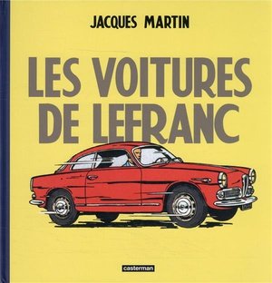 Lefranc - reportages - les voitures de lefranc