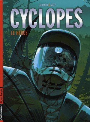 Cyclopes t.2 le heros