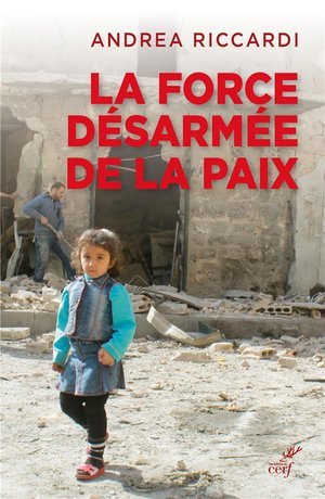 La force desarmee de la paix