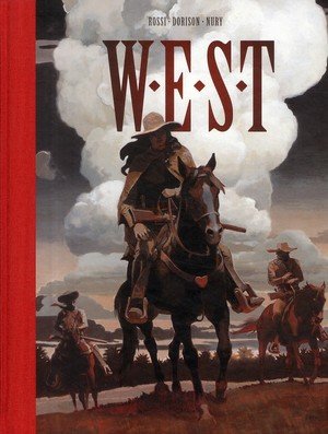 W.e.s.t - integrale - tome 0 - w.e.s.t n&b (t3+t4)