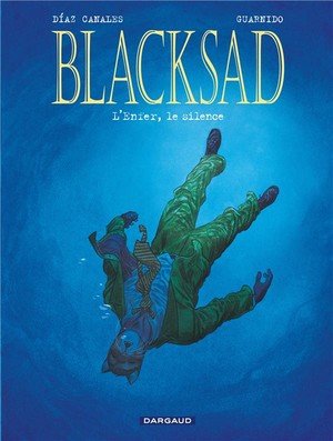 Blacksad - tome 4 - l'enfer, le silence