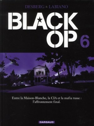 Black op - saison 1 - tome 6 - black op - tome 6