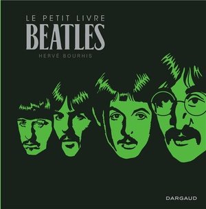 Le petit livre de... - le petit livre des beatles