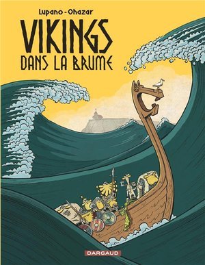 Vikings dans le brume - vikings dans la brume - tome 1 - vikings dans la brume