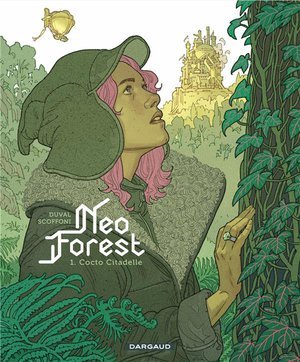 Neoforest - tome 1