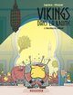 Vikings dans le brume - vikings dans la brume - tome 2 - valhalla akbar