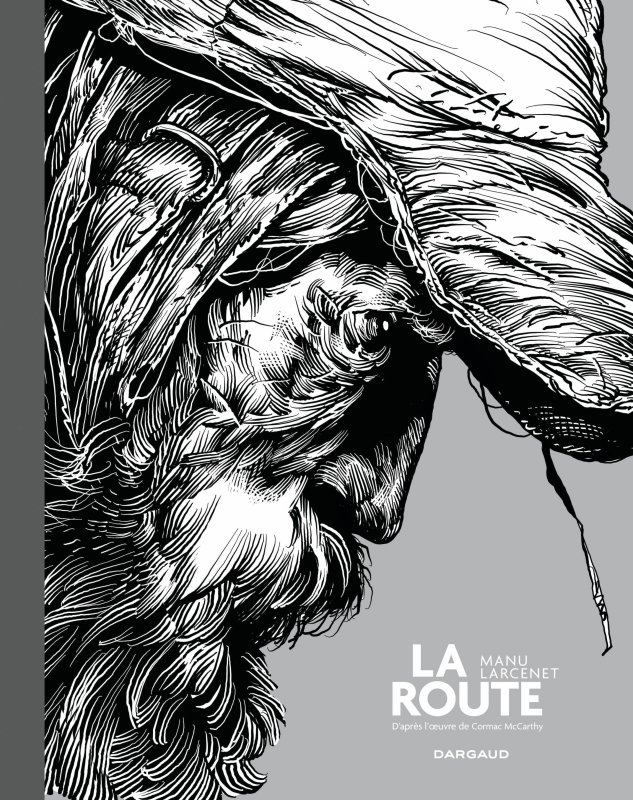 La route / edition speciale (noir & blanc)