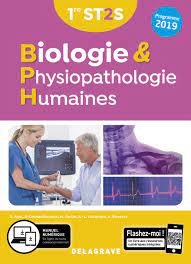 Biologie et physiopathologie humaines 1re st2s (2019) - manuel eleve